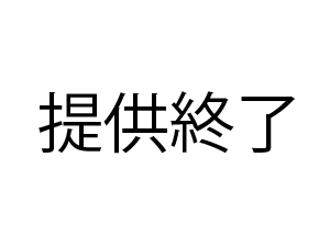 【個撮22】県立K③現役モデルパイパン⑩ サージカルテープくぱぁ中出し!!